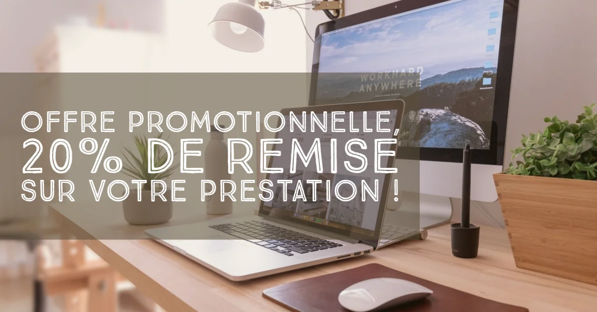 Site Internet : -20% de remise sur votre prestation